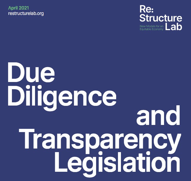 Forced Labor Evidence Brief: Due Diligence and Transparency Legislation