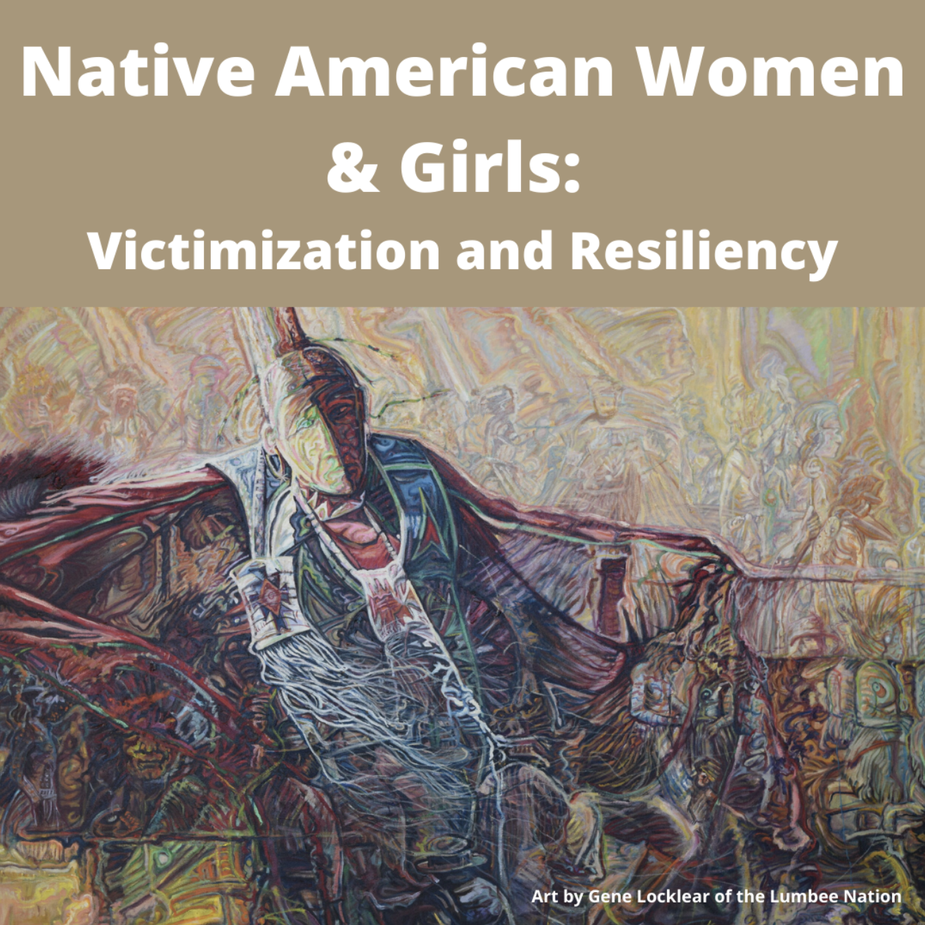 Native American Women And Girls Victimization And Resiliency Human 