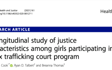 Study of Justice Characteristics Among Girls Participating in a Sex Trafficking Court Program