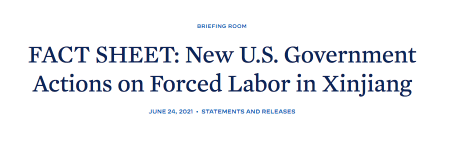 FACT SHEET: New U.S. Government Actions on Forced Labor in Xinjiang