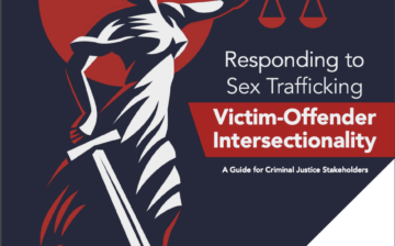 Responding to Sex Trafficking: Victim-Offender Intersectionality
