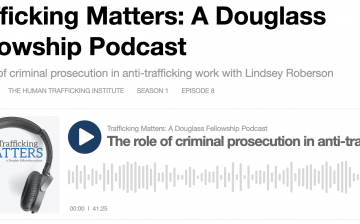 The Role of Criminal Prosecution in Anti-Trafficking Work