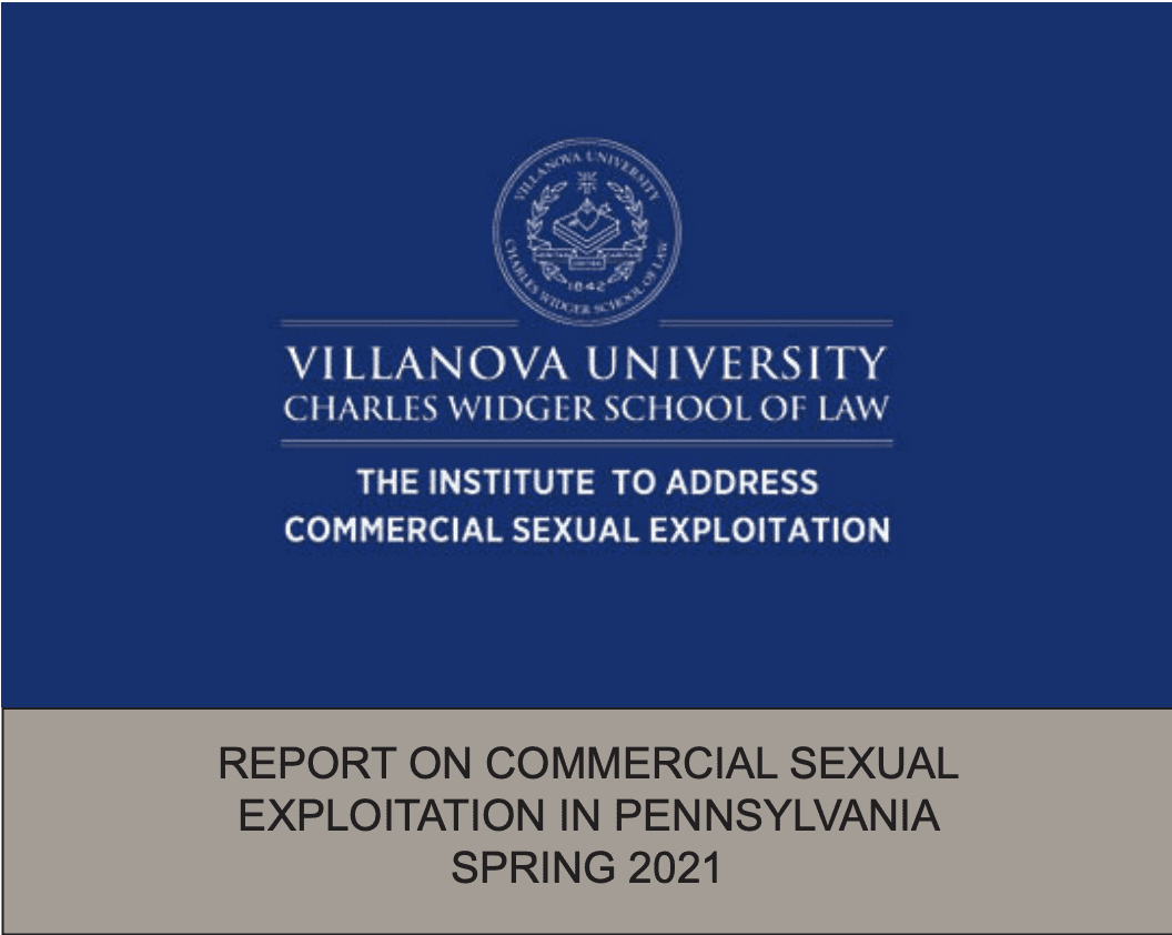 Report on Commercial Sexual Exploitation in Pennsylvania Spring 2021