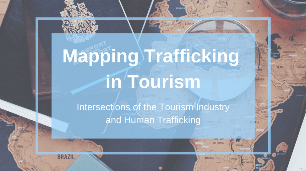 Tourism and Trafficking