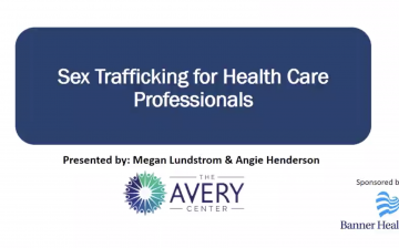 Sex Trafficking Training for Health Care Professionals