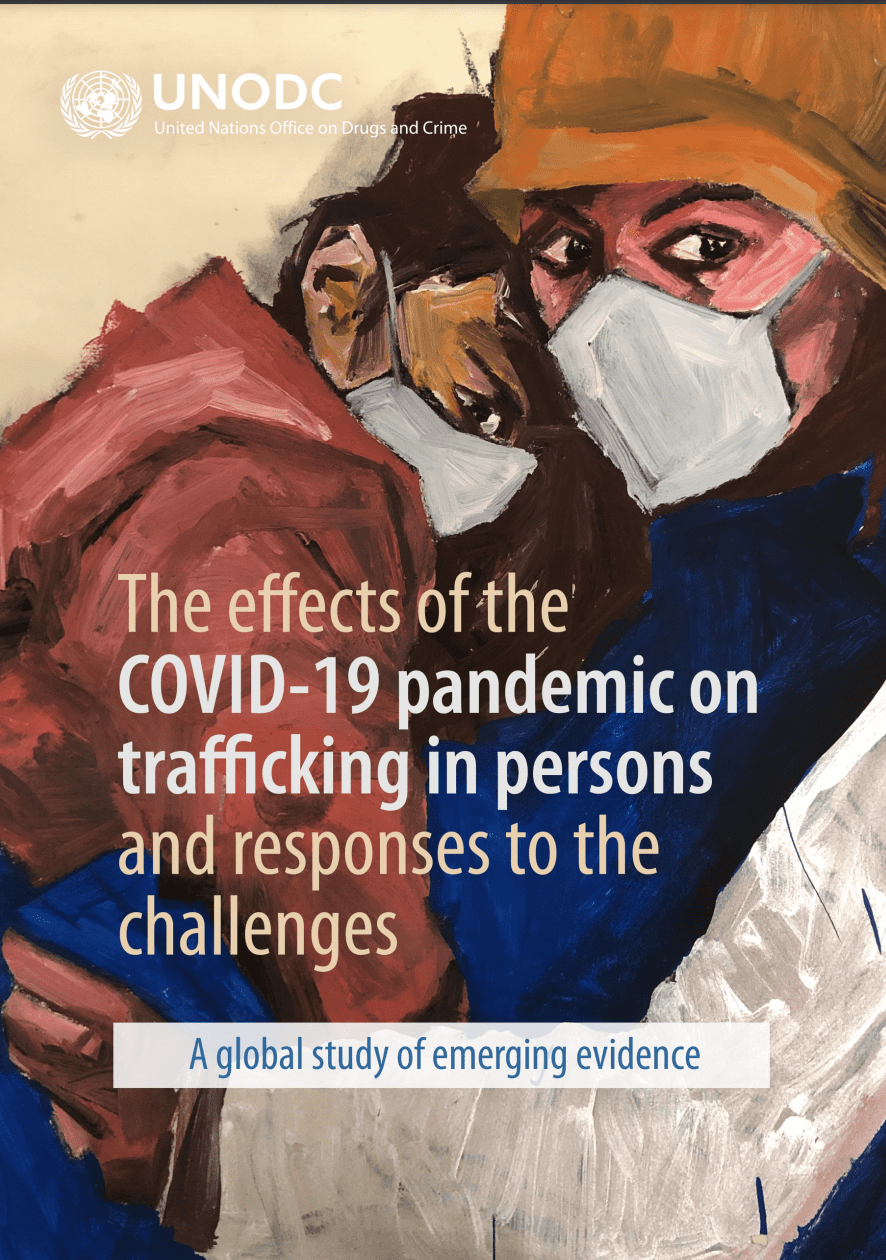 The Effects of the COVID-19 Pandemic on Trafficking in Persons