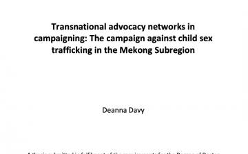 Transnational advocacy networks in campaigning: The campaign against child sex trafficking in the Mekong Subregion