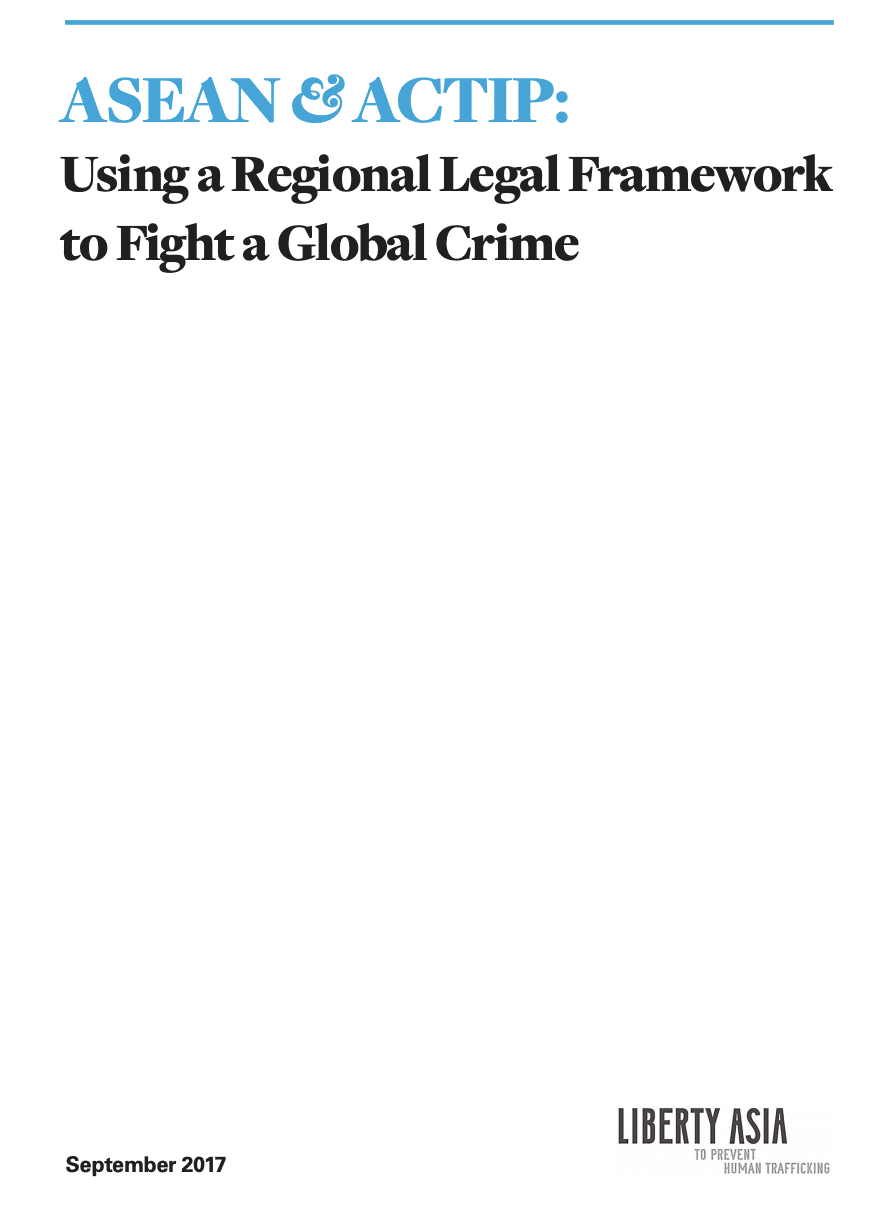 ASEAN & ACTIP: Using a Regional Legal Framework to Fight a Global Crime