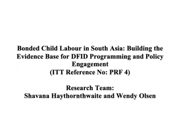 Bonded Child Labour in South Asia: Building the Evidence Base for DFID Programming and Policy Engagement