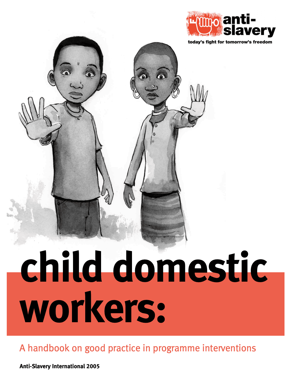 Child Domestic Workers: A handbook on good practice in programme interventions