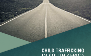 Child Trafficking in South Africa: Exploring Myths and Realities