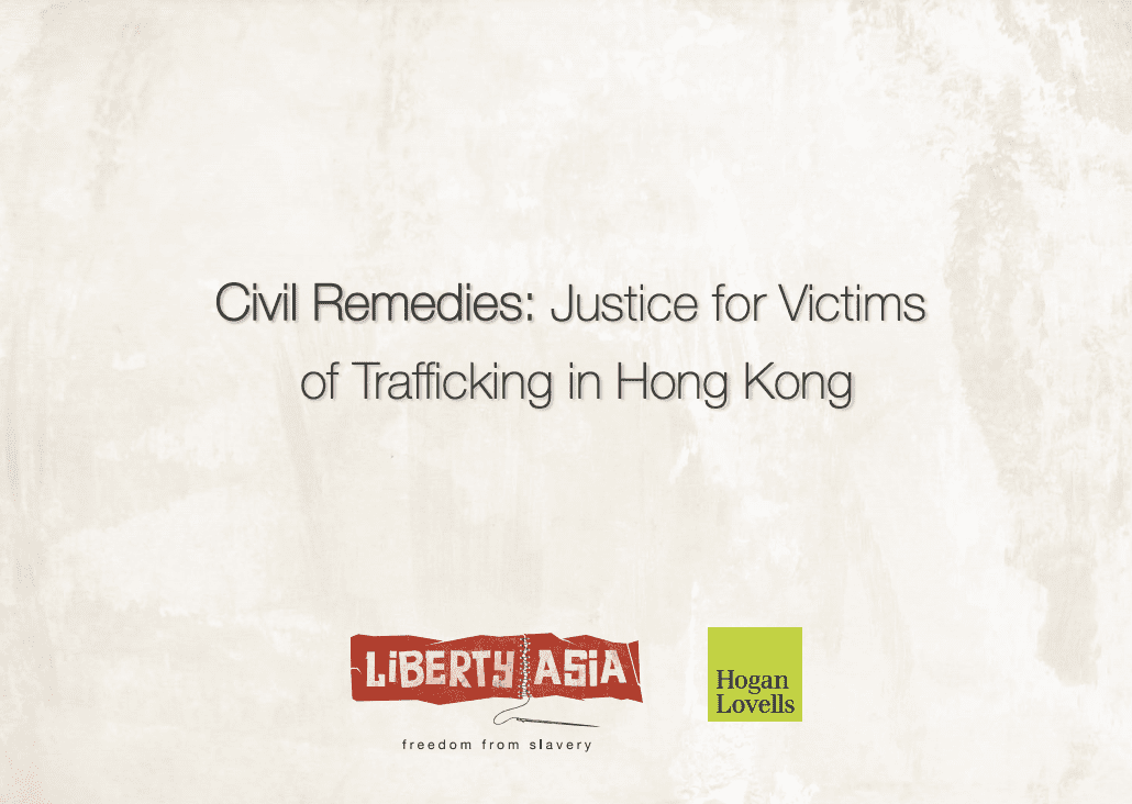 Civil Remedies: Justice for Victims of Trafficking in Hong Kong