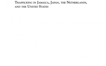 Demand:  A Comparative Examination of Sex Tourism and Trafficking in Jamaica, Japan, the Netherlands, and the United States