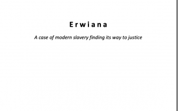 Erwiana: A case of modern slavery finding its	way to justice