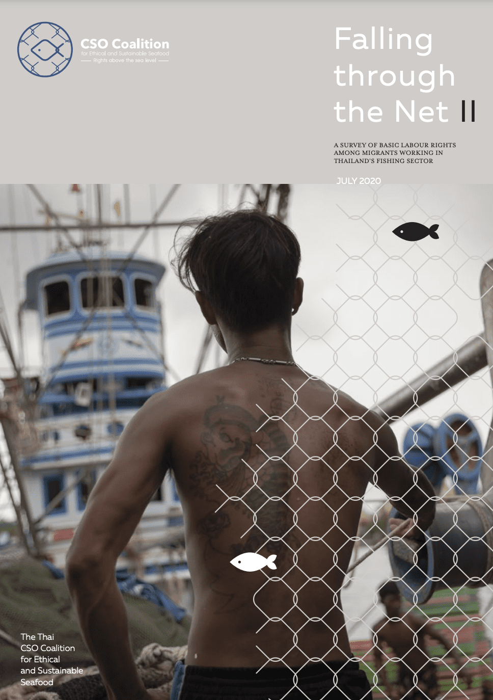 Falling Through the Net II: A Survey of Basic Labor Rights Among Migrants Working in Thailand’s Fishing Sector