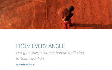 From Every Angle: Using the law to combat human trafficking in Southeast Asia