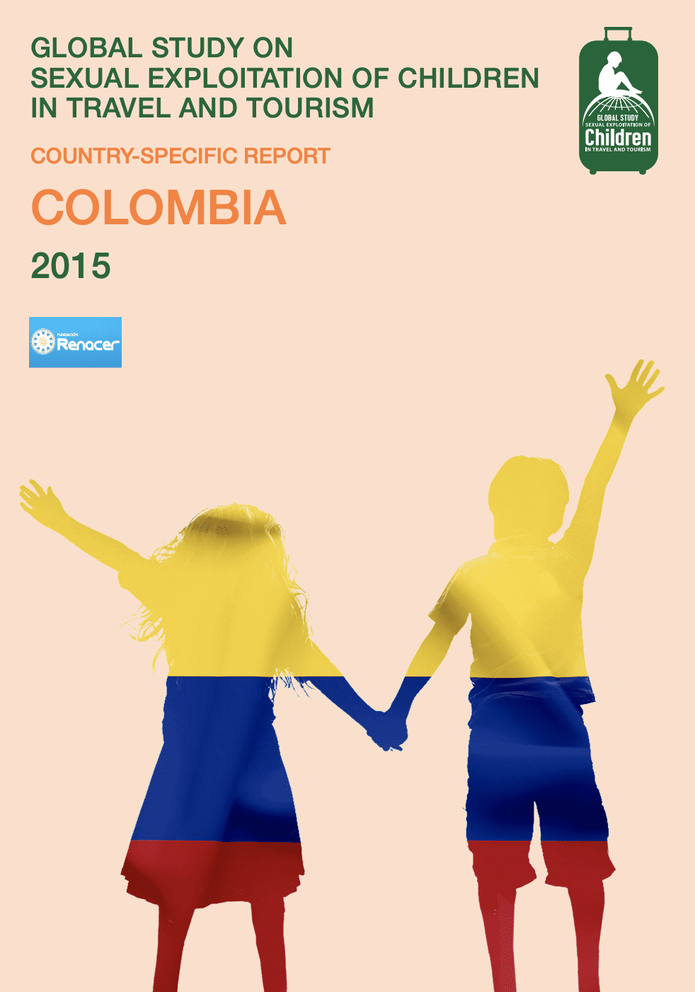 Global Study on Sexual Exploitation of Children in Travel and Tourism – Colombia