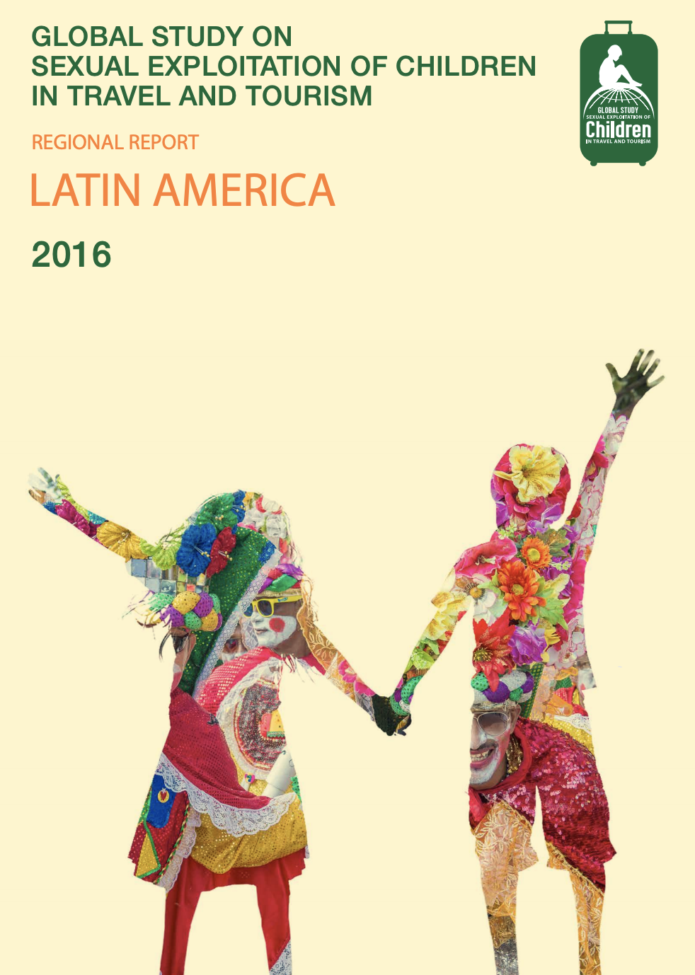 Global Study on Sexual Exploitation of Children in Travel and Tourism – Latin America