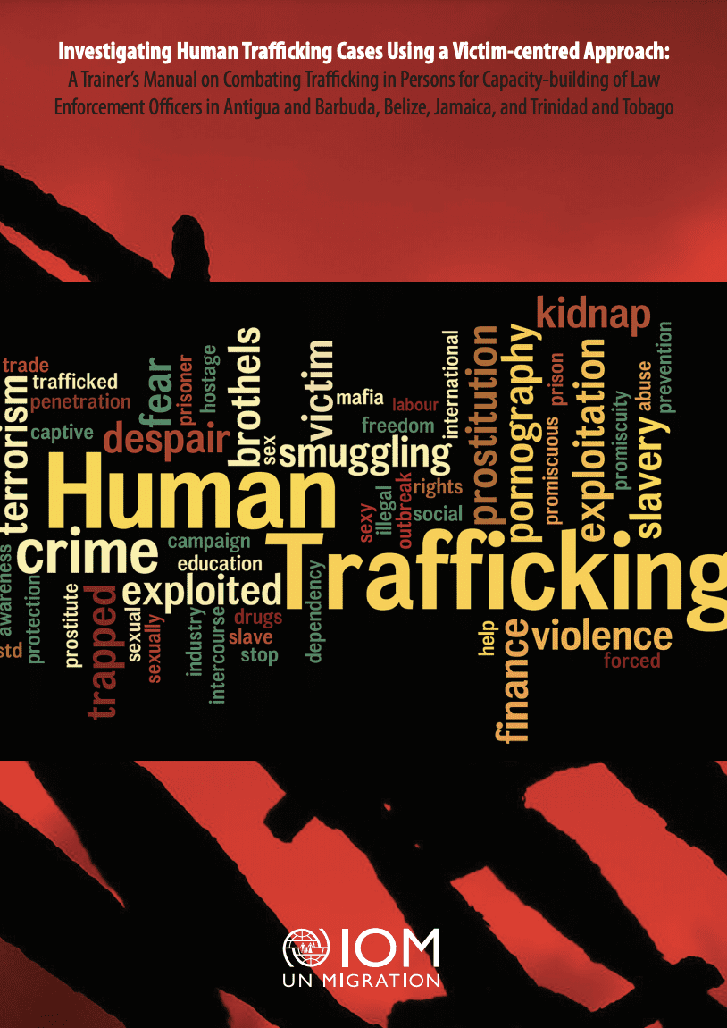 Investigating Human Trafficking Cases Using a Victim-centred Approach