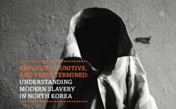 Understanding Modern Slavery in North Korea