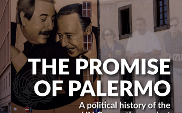 The promise of Palermo. A political history of the UN Convention against Transnational Organized Crime