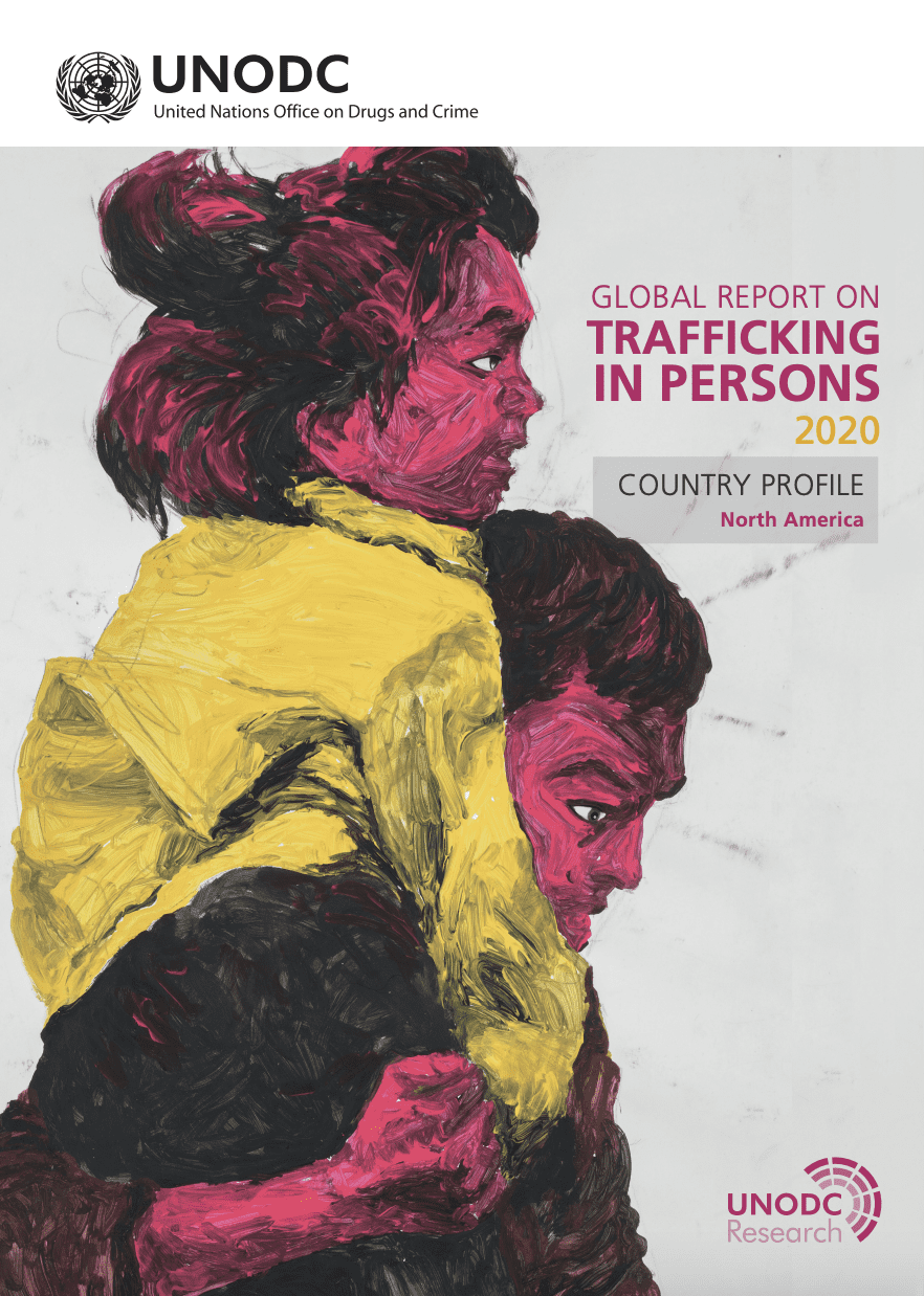Global Report on Trafficking in Persons, Country Profile: North America
