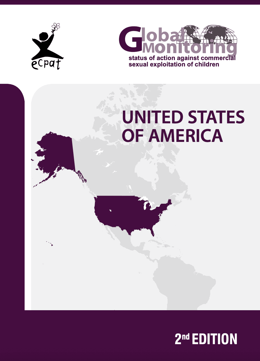 Country Reports Monitoring the Status of Action against the Commercial Sexual Exploitation of Children, United States