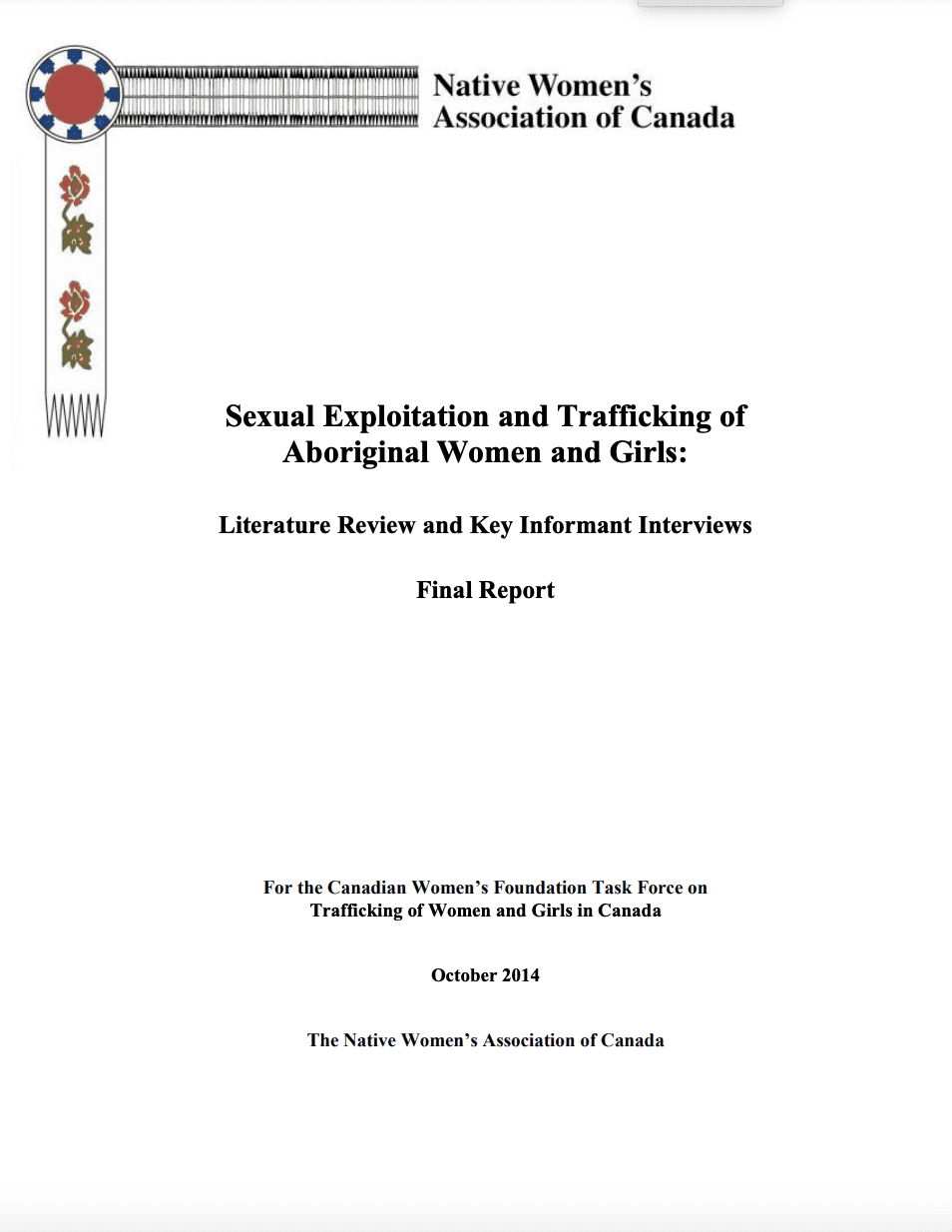 Sexual Exploitation and Trafficking of Aboriginal Women and Girls: Literature Review and Key Informant Interviews, Final Report
