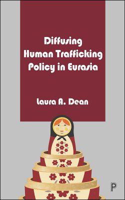 Diffusing Human Trafficking Policy in Eurasia cover