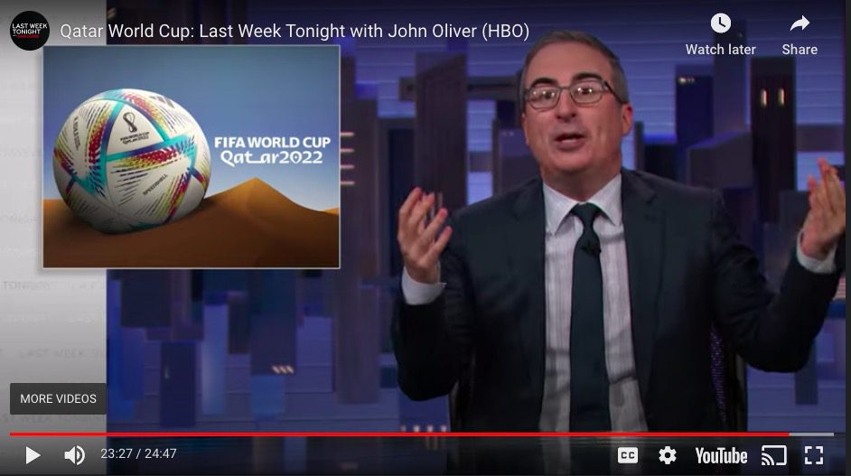 Qatar World Cup : Last Week Tonight with John Oliver (HBO)