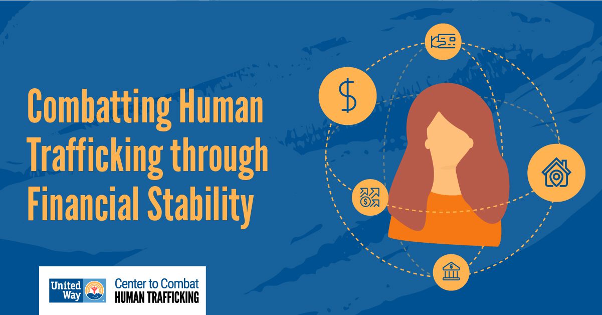 Combatting Human Trafficking Through Financial Stability
