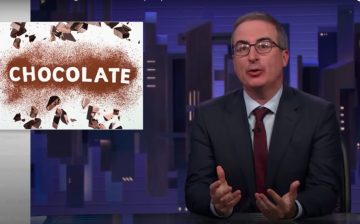 Chocolate: Last Week Tonight with John Oliver (HBO)